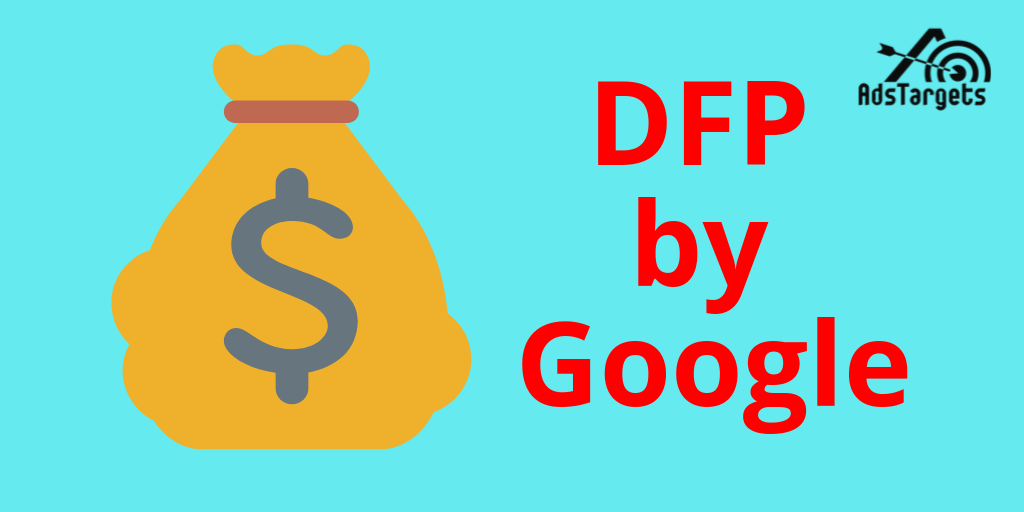 DFP by Google: All you need to know