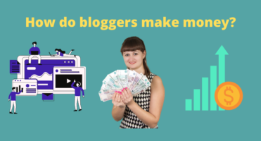 How do bloggers make money