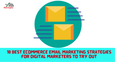 eCommerce Email Marketing Strategies