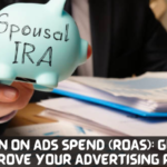 Return On Ads Spend (ROAS): Guide To Improve Your Advertising ROAS