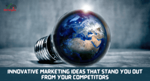 Innovative Marketing Ideas