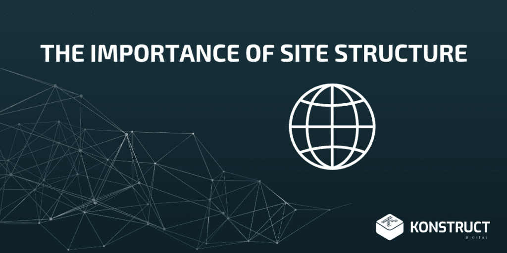 An image showing the importanc of site structure