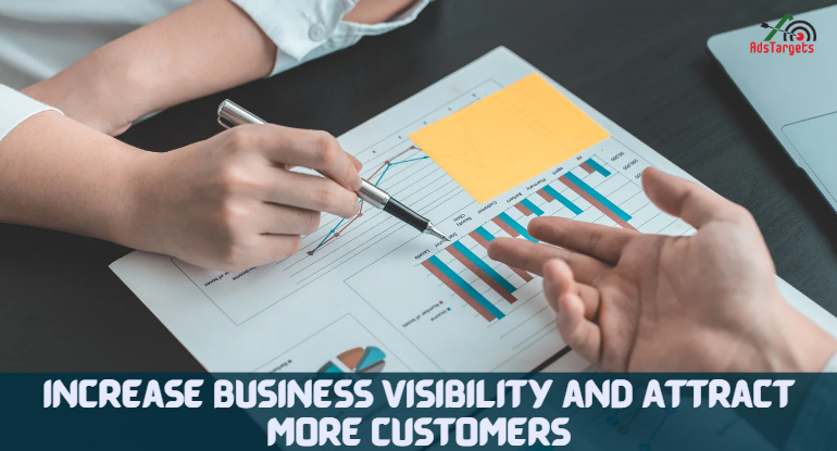 Increase Business Visibility and Attract More Customers