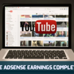 YouTube Adsense Earnings Complete Guide