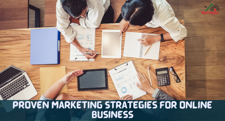 Proven Marketing Strategies for Online Business