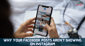 Why Your Facebook Posts Aren’t Showing On Instagram
