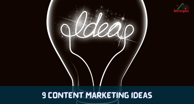 9 Content Marketing Ideas