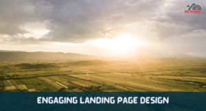 Engaging Landing Page Design
