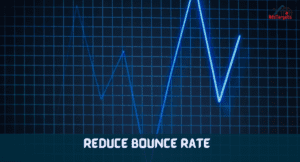 Reduce Bounce Rate