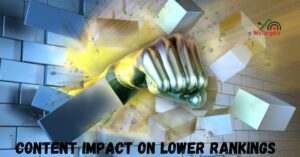 Content Impact on Lower Rankings