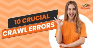 Crucial Crawl Errors