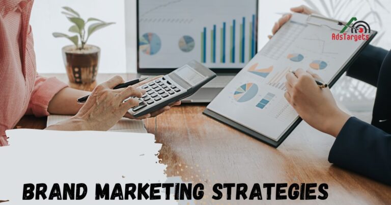 Brand Marketing Strategies