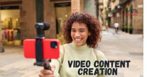 Video Content Creation