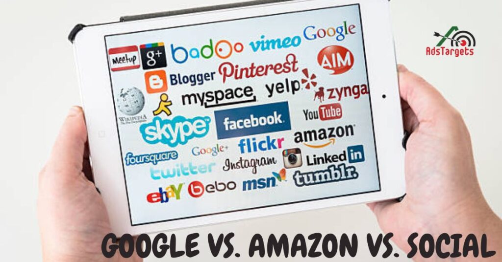 Google vs Amazon vs Social