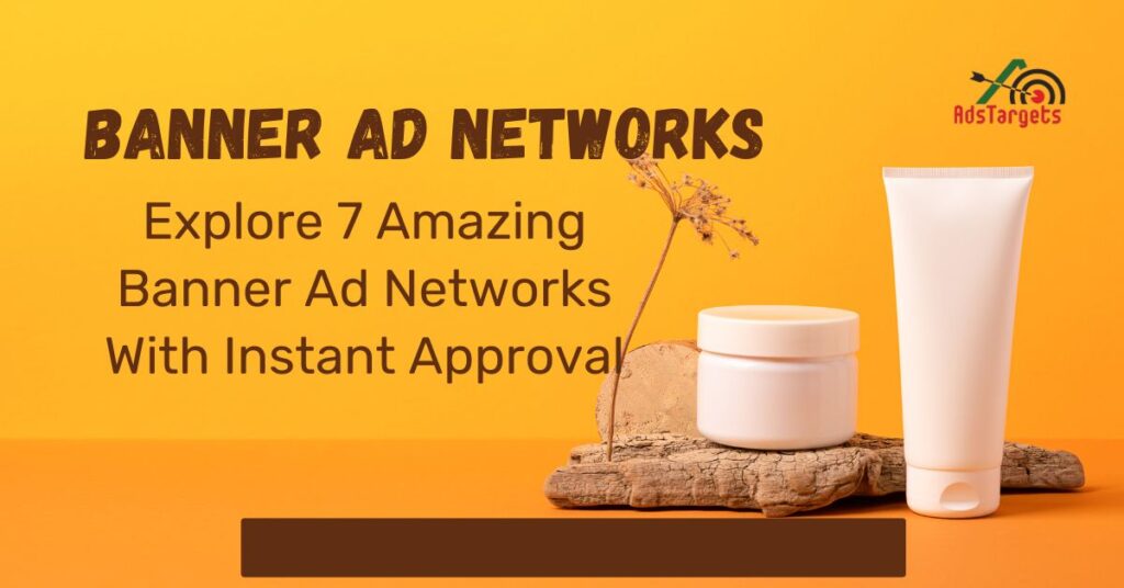 Banner Ad Networks
