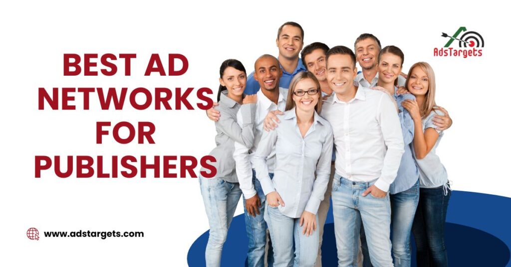 Best Ad Networks for Publishers