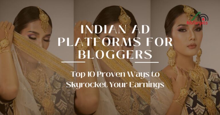 Indian Ad Platforms for Bloggers
