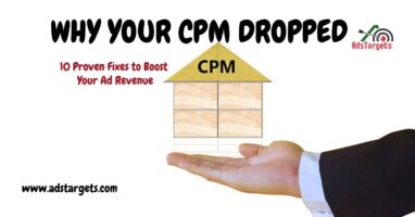Why Your CPM Dropped