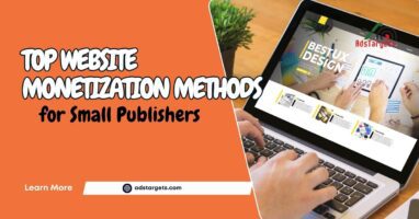 Top Monetization Methods for Small Publishers