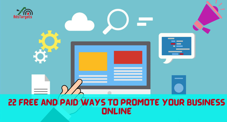 22 Free and Paid Ways To Promote Your Business Online