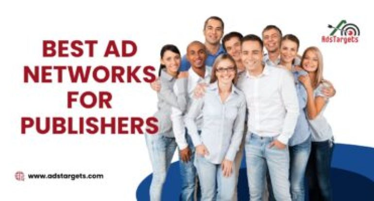 Best Ad Networks for Publishers