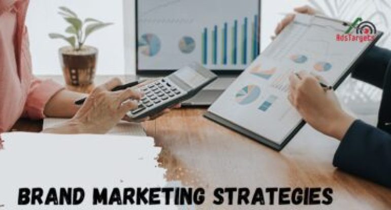 Brand Marketing Strategies