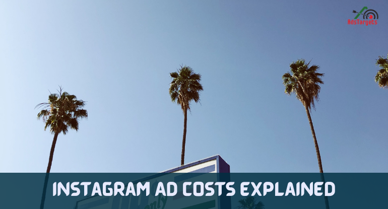 Instagram Ad Costs Explained