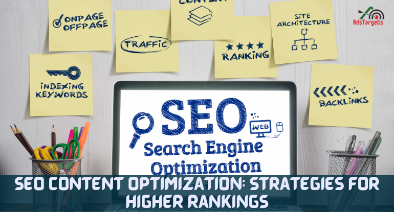 SEO Content Optimization: Strategies for Higher Rankings