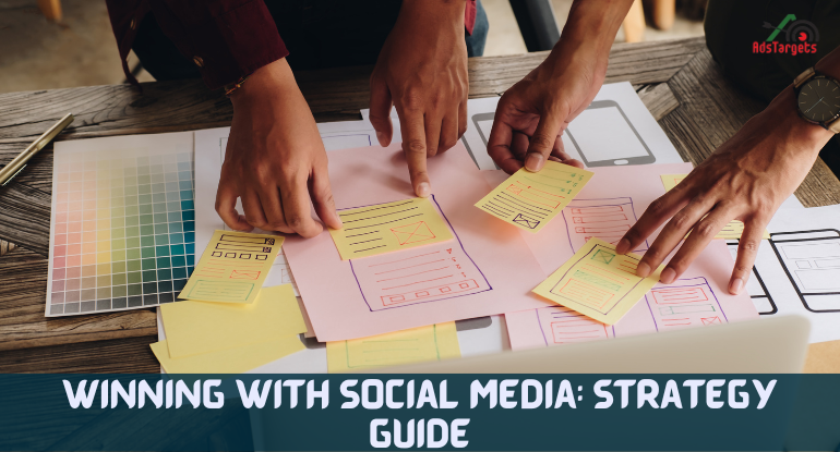 Winning with Social Media: Strategy Guide