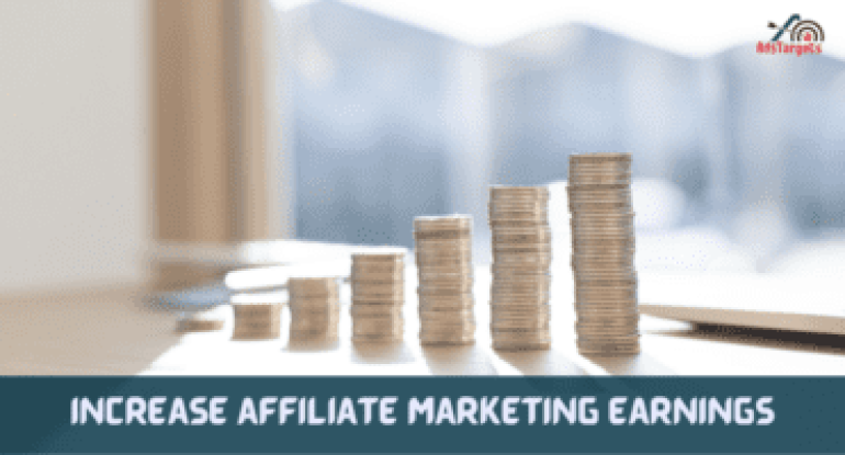 Increase affiliate Marketing Earnings