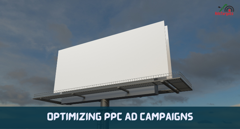 Optimizing PPC Ad Campaigns