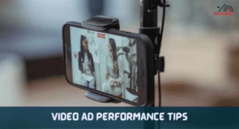 Video Ad Performance Tips