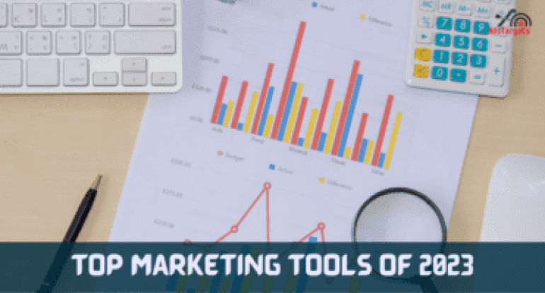 Top Marketing Tools Of 2023