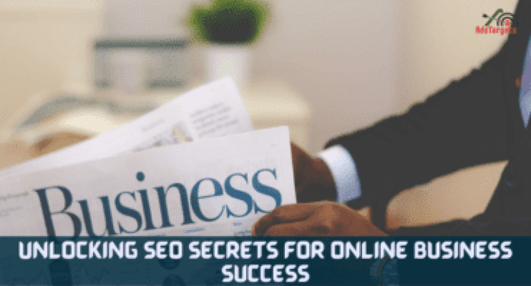 Unlocking SEO Secrets for Online Business Success