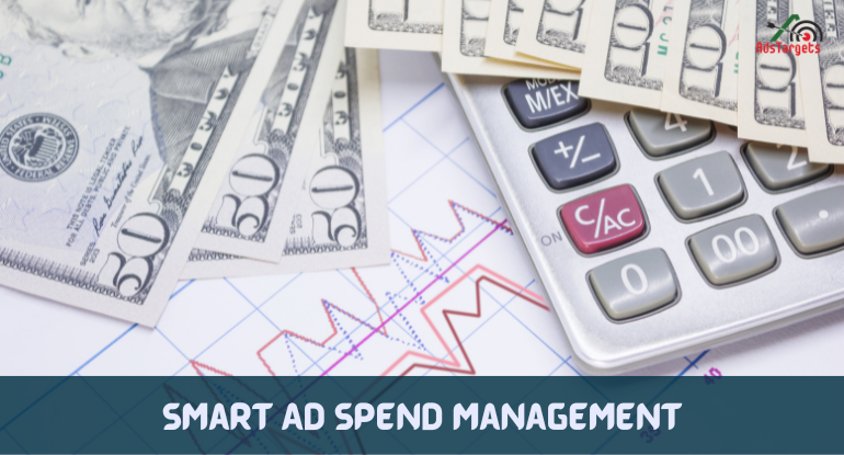 Smart Ad Spend Management