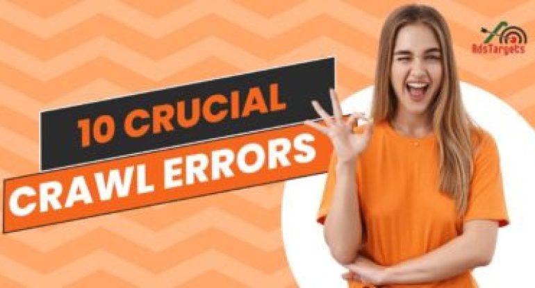 Crucial Crawl Errors