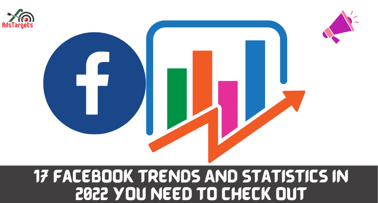 Facebook Trends And Statistics