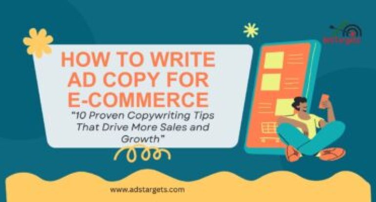 How to Write Ad Copy for E-commerce