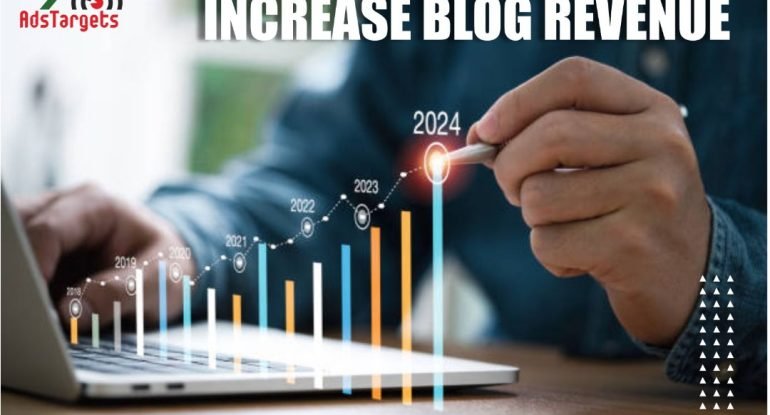 Increase Blog Revenue: 10 Proven Strategies to Increase Blog Revenue