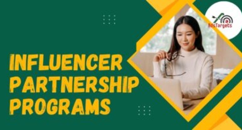 Influencer Partnership Programs