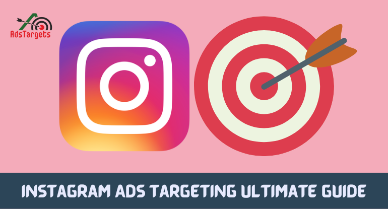 Instagram Ads Targeting
