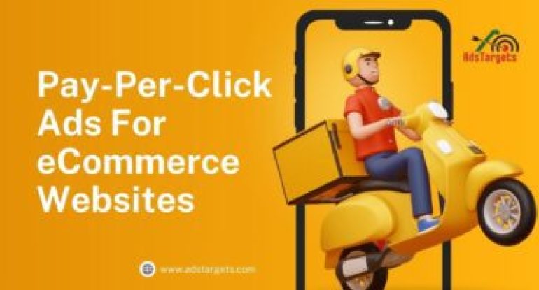 Pay-Per-Click Ads For Ecommerce Websites