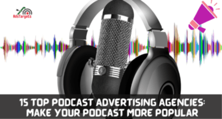 Podcast Advertising Agencies