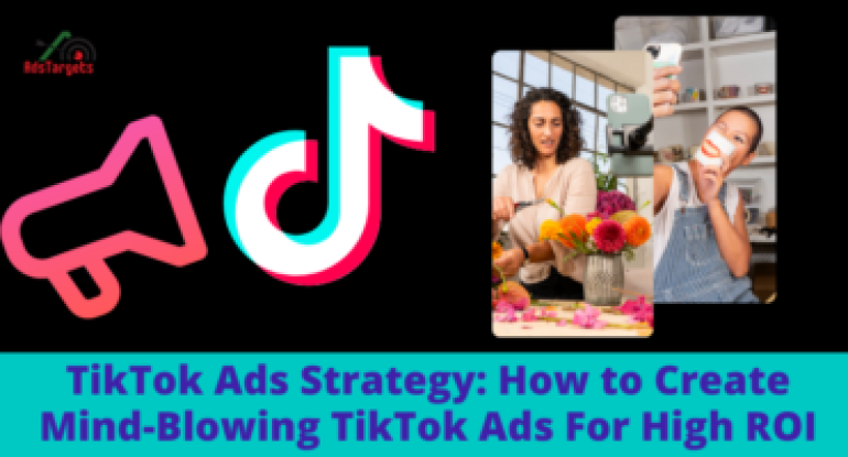 TikTok Ads Strategy