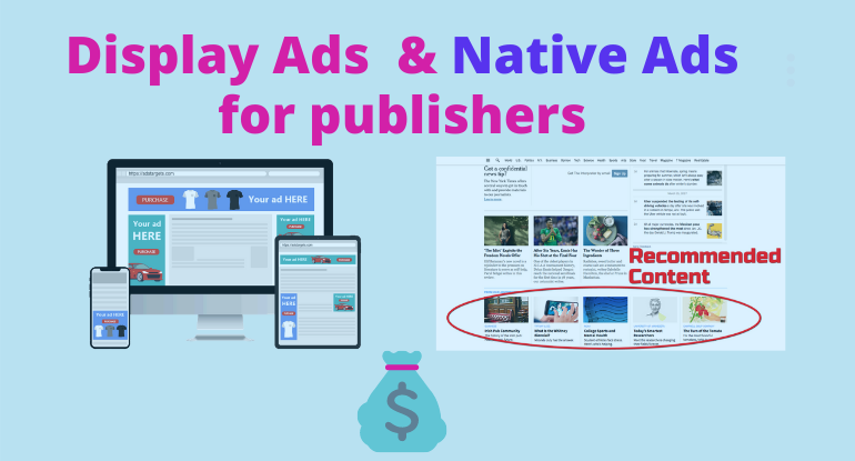 Leveraging Native And Display Ads To Increase Revenue Adstargets